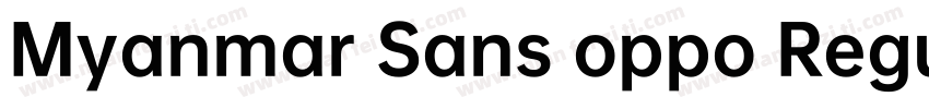 Myanmar Sans oppo Regular字体转换